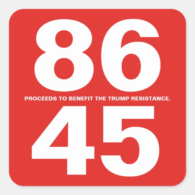 86 45 (Trump Resistance) Sticker (Front)