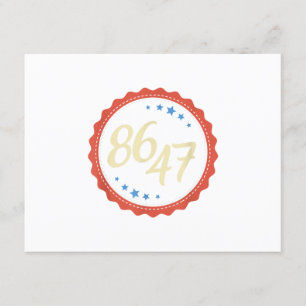 86 47 Anti Trump Funny Enclosure Card