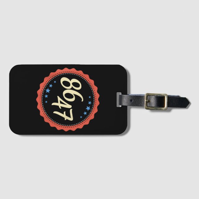 86 47 Anti Trump Funny Luggage Tag (Front Horizontal)