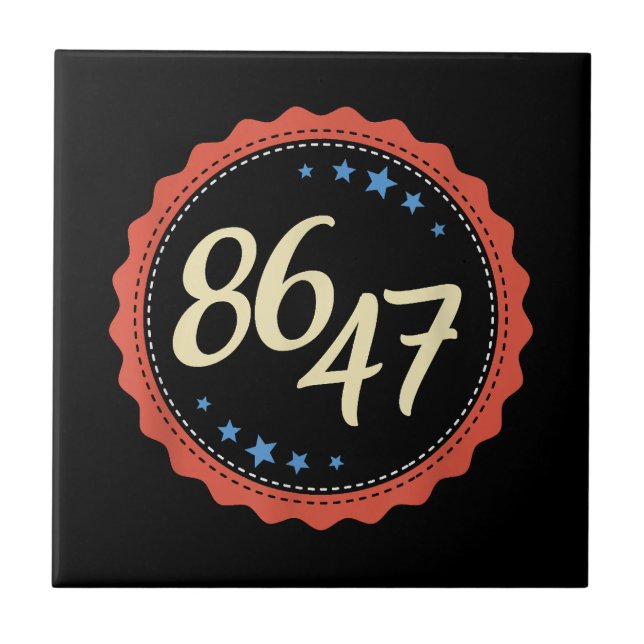 86 47 Anti Trump Funny Tile (Front)