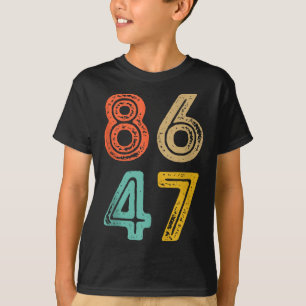 86 47 Anti Trump Impeach Trump 2024 Trump Impeachm T-Shirt