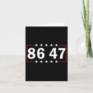 86 47 Anti-trump Subtle Anti Trump 8647 1 Card