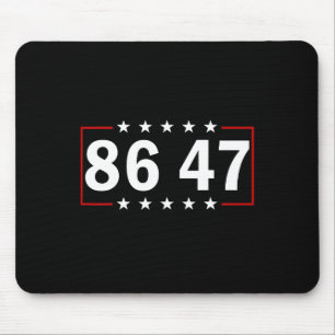 86 47 Anti-trump Subtle Anti Trump 8647 1  Mouse Pad
