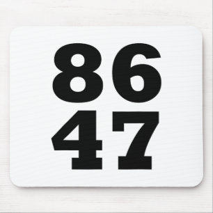 86 47 Anti-trump Subtle Anti Trump 8647 3 Mouse Pad
