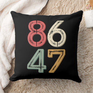 86 47 Anti Trump Vintage 80s Retro Style Cushion