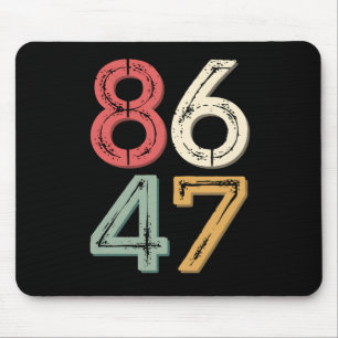 86 47 Anti Trump Vintage 80s Retro Style Mouse Pad