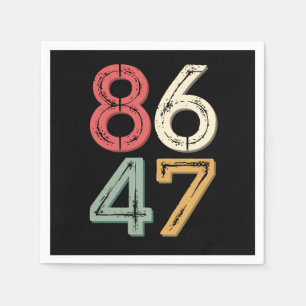 86 47 Anti Trump Vintage 80s Retro Style Napkin