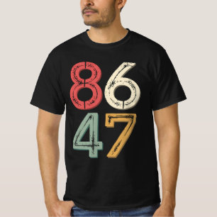86 47 Anti Trump Vintage 80s Retro Style T-Shirt