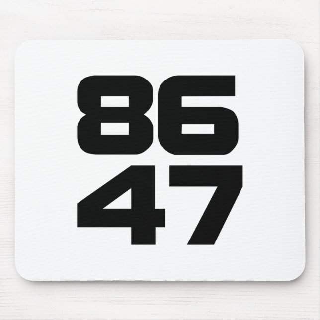 86 47 Bold Anti Trump Resist Project 2025  Mouse Pad (Front)