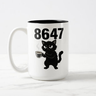 86 47 Cute angry black Cat Coffee Protest Resist  Two-Tone Coffee Mug