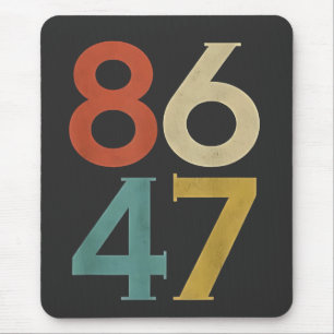 86 47 Dump Trump Cool Retro Anti-Trump  Mouse Pad