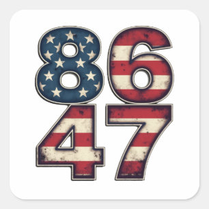 86 47 Proud Maga Trump President inauguration Day Square Sticker