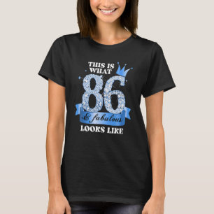 86 & Fabulous I Blue Black Party Group Candid Phot T-Shirt