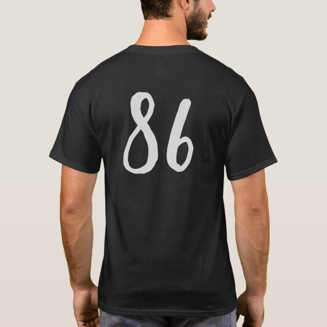 86 T-Shirt (Back)