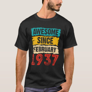 86 Year Old Awesome Since February 1937 86th Birth T-Shirt