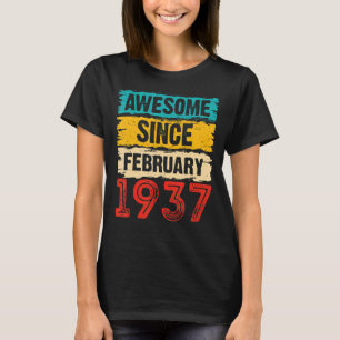 86 Year Old Awesome Since February 1937 86th Birth T-Shirt