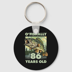 86 Year Old Fisherman O'fishally 86 Fishing 86th B Key Ring