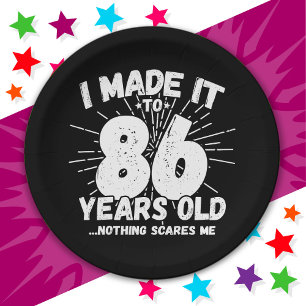 86 Year Old Sarcastic Meme Funny 86th Birthday Paper Plate