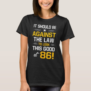 86th Birthday    86 Years Old Birthday Men Women T-Shirt