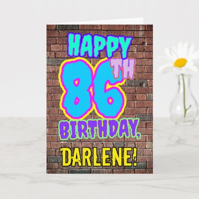 86th Birthday - Fun, Urban Graffiti Inspired Look Card (Small Plant)