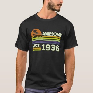 86th Birthday Men Women Awesome Since 1936 86 Year T-Shirt