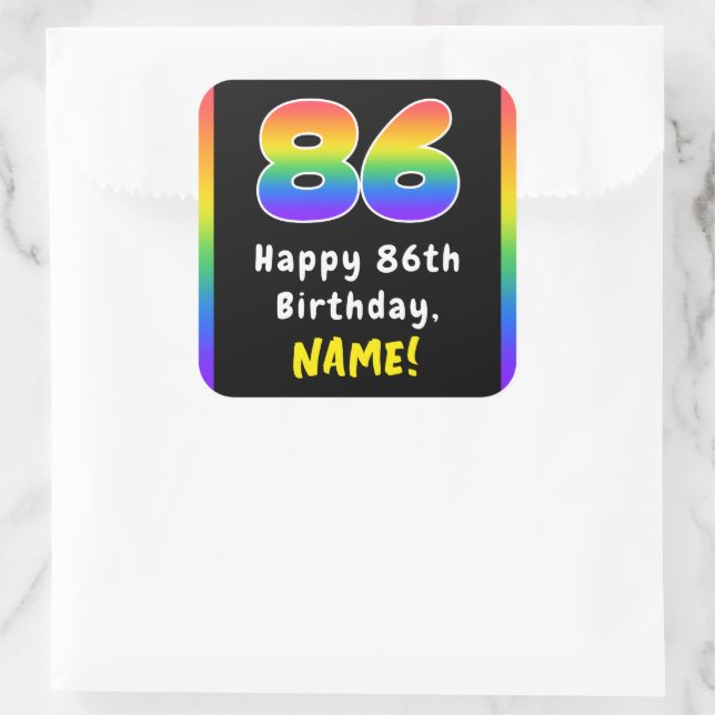86th Birthday: Rainbow Spectrum # 86, Custom Name Square Sticker (Bag)