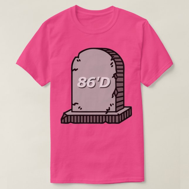 86x27d gravestone T-Shirt (Design Front)