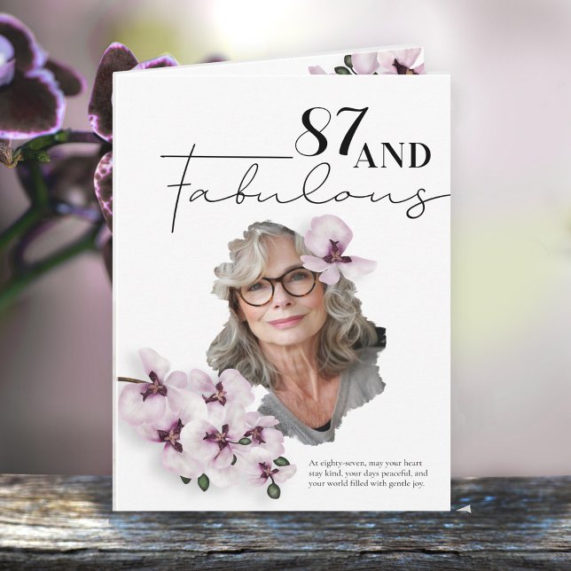 87 & Fabulous Orchid Photo Birthday Greeting Card (Creator Uploaded)
