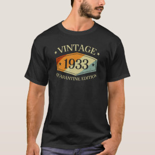 87 Years Old 87th Birthday Gift 1933 Quarantine Ed T-Shirt