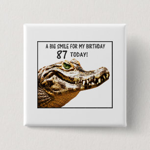 87th Birthday Alligator Smile 15 Cm Square Badge