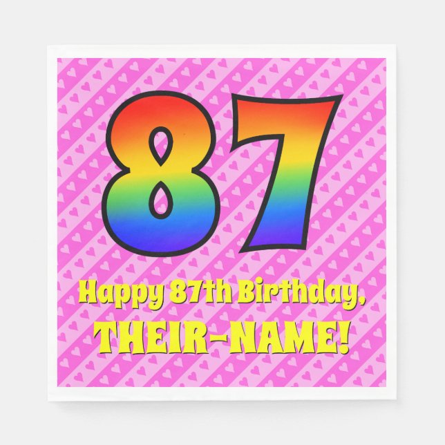 87th Birthday: Pink Stripes & Hearts, Rainbow # 87 Napkin (Front)