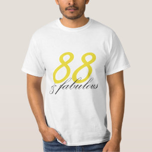 88 and Fabulous T-Shirt