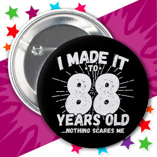 88 Year Old Sarcastic Meme Funny 88th Birthday 6 Cm Round Badge