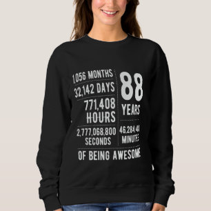 88th Birthday Men Women Funny 88 Years Old Sweatshirt