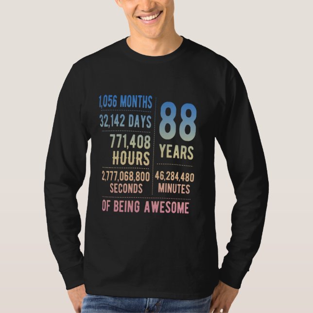 88th Birthday Men Women Funny 88 Years Old T-Shirt (Front)