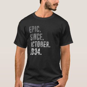 88th Birthday Vintage Epic Since October 1934 T-Shirt