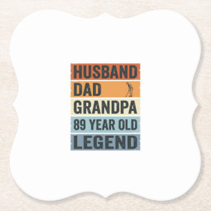 89 Year Old Husband Dad Grandpa Legend Shirt_1 Paper Coaster