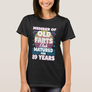 89 Years Old Farts Club Funny 89th Birthday Men Da T-Shirt