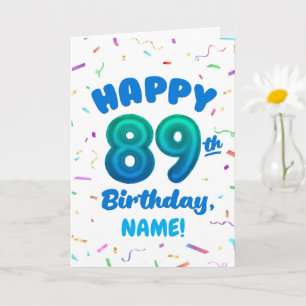 89th Balloon Number Custom Name Birthday Card