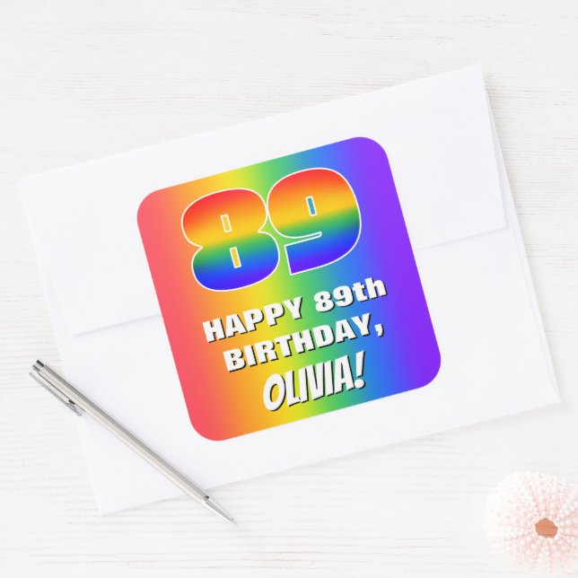 89th Birthday: Colourful, Fun Rainbow Pattern # 89 Square Sticker (Envelope)
