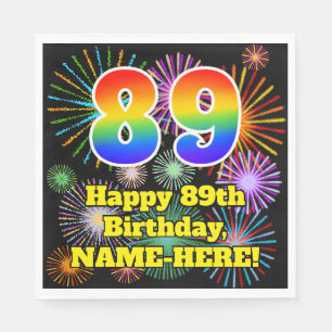 89th Birthday: Fun Fireworks Pattern + Rainbow 89 Napkin
