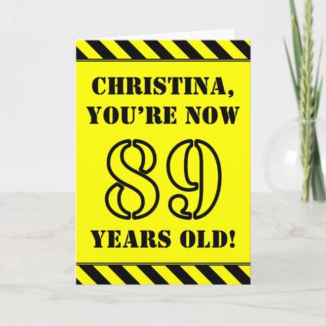 89th Birthday: Fun Stencil Style Text, Custom Name Card (Front)