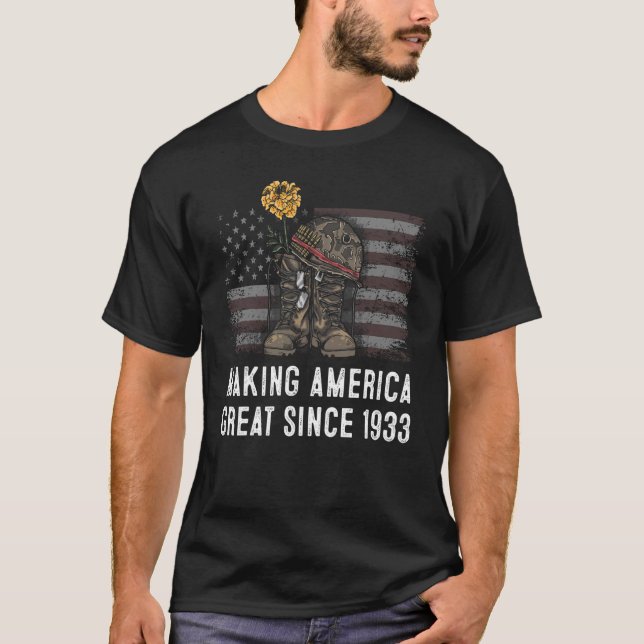 89th Birthday Making America Great Since 1933 2 T-Shirt (Front)