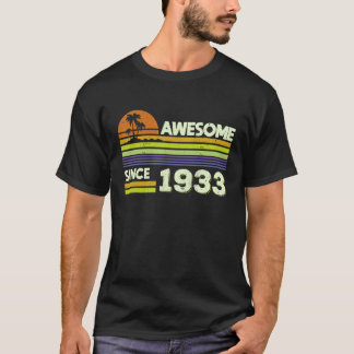 89th Birthday Men Women Awesome Since 1933 89 Year T-Shirt