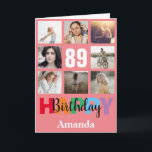 89th Happy Birthday Photo Collage Modern Pink Card<br><div class="desc">89th Happy Birthday Photo Collage Modern Pink Card with personalised name. For further customisation,  please click the "Customise it" button and use our design tool to modify this template.</div>