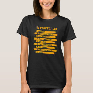 8 Bit Text Style My Perfect Day Play Video Games T-Shirt
