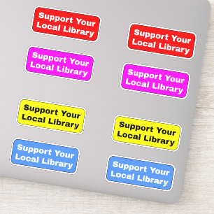 [8 Colourful Stickers] Support Your Local Library