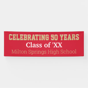 8 ft long! Celebrate 50 yrs reunion banner