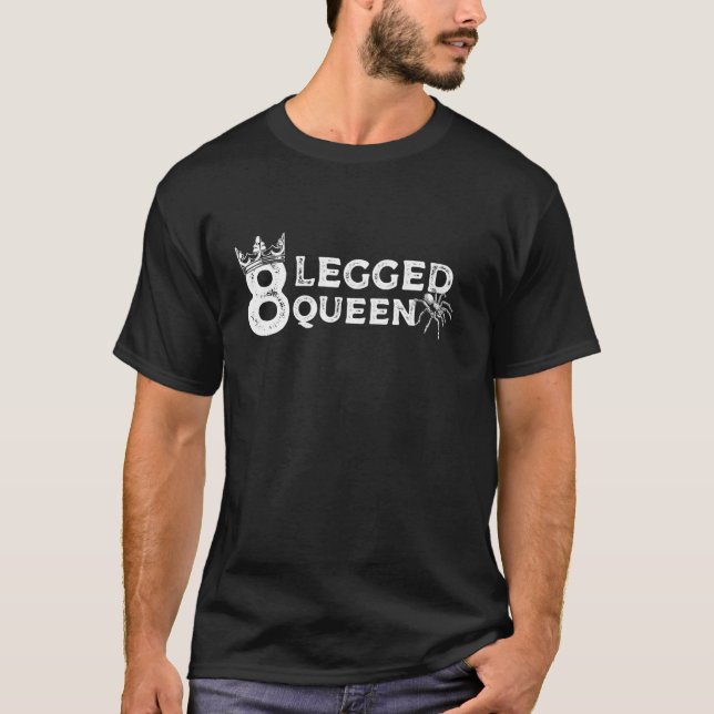 8 Legged Queen Tarantula Bird Spider T-Shirt (Front)