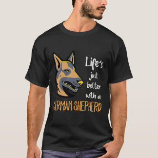 8 Life's Just Better With A German Shepherd T-Shirt
